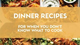 Dinner Recipes When You Dont Know What To Cook 02 1